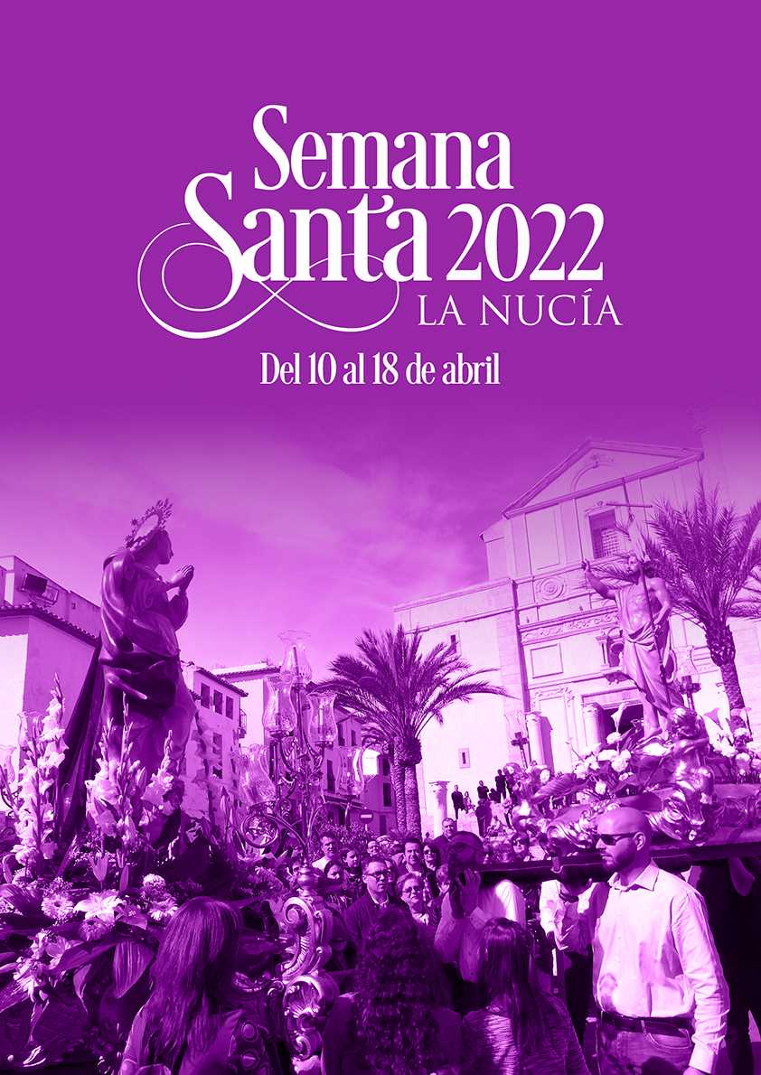 Semana Santa en La Nucia 2022 La Nucia / La Nucía